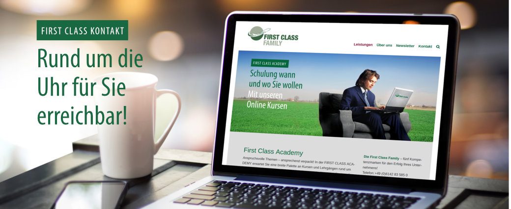 First Class Kontakt Headerbild mit Text: Rund um die Uhr für Sie erreichbar